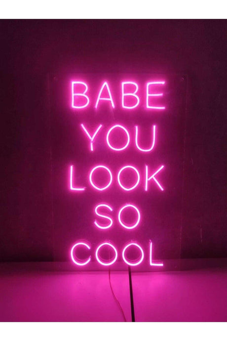 Babe You Look So Cool Neon Led Signage Decorative Lighting - Swordslife