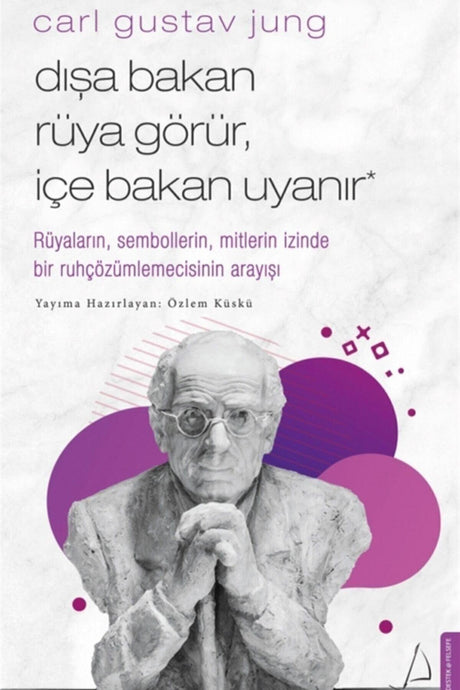 Carl Gustav Jung - The Outward Looks Dream, The Inner Awakens - Longing Kisku 9786053119722 - Swordslife