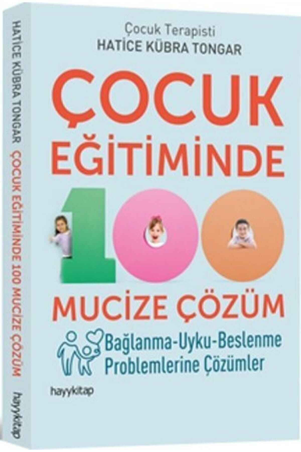 100 Miracle Solutions in Child Education - Hatice Kübra Tongar - Swordslife