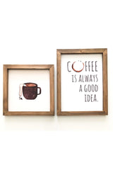 Coffee Corner Coffee Is Always A Good Idea Frame Set - Swordslife