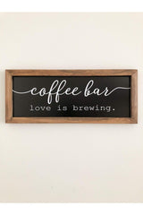 Coffee Corner Black Coffee Bar Love Is Brewing Wooden Frame - Swordslife