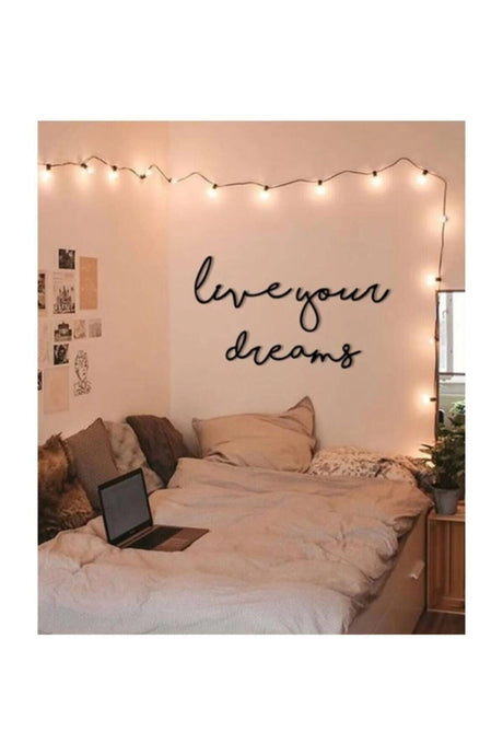 Live Your Dreams Decorative Wall Painting - Swordslife